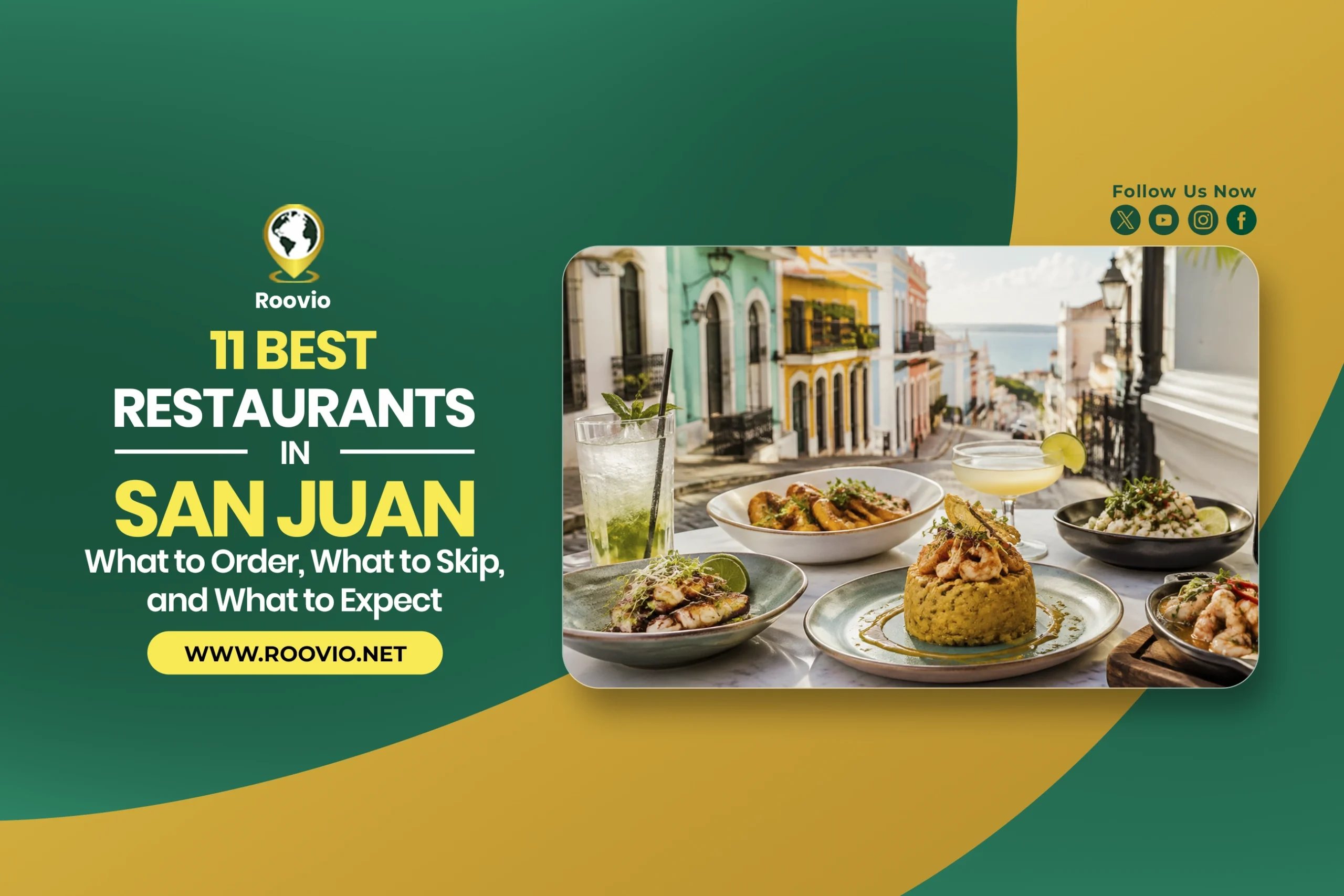 11 Best San Juan Restaurants: What to Order, What to Skip, and What to Expect