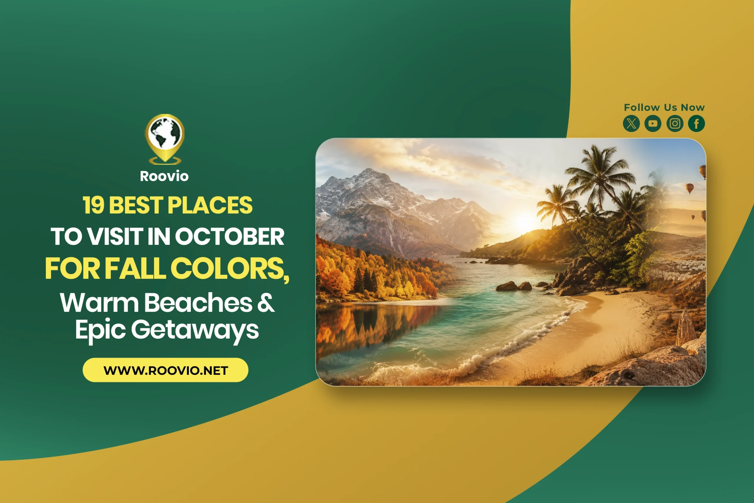 19 Best Places to Visit in October for Fall Colors, Warm Beaches & Epic Getaways