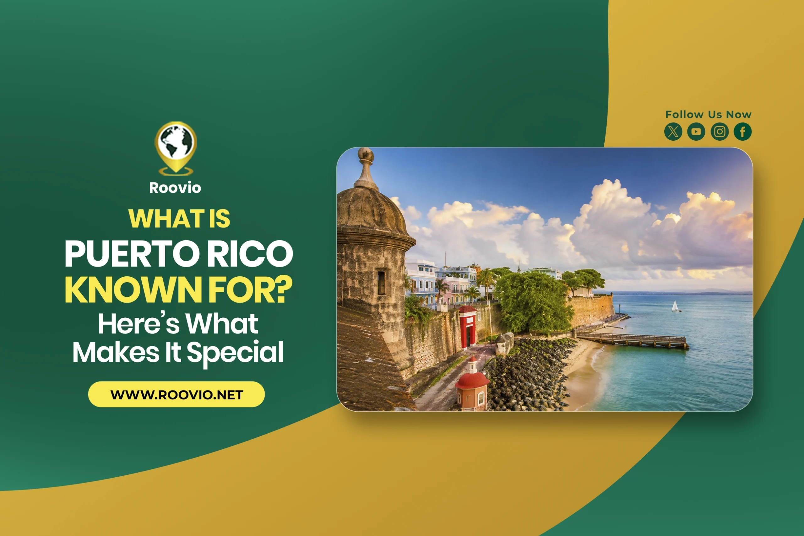 What Is Puerto Rico Known For? Here’s What Makes It Special